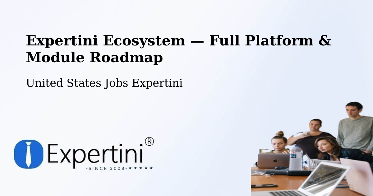 Expertini Ecosystem — Full Platform & Module Roadmap – Chinle